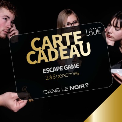 Formule Cadeau "Escape Game Dans le Noir ?" – Paris